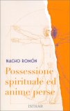 Possessione Spirituale ed Anime Perse — Libro