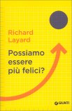 Possiamo Essere più Felici? — Libro