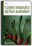 Il Potere Terapeutico dei Fiori Australiani — Libro