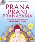 Prana Prani Pranayama — Libro