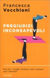 Pregiudizi Inconsapevoli — Libro