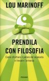 Prendila con Filosofia  — Libro