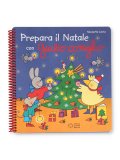 Prepara il Natale con Giulio Coniglio — Libro