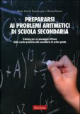 Prepararsi ai Problemi Aritmetici di Scuola Secondaria