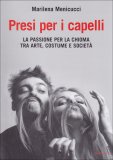 Presi per i Capelli  — Libro