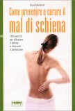 Come Prevenire e Curare il Mal di Schiena — Libro