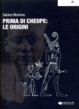 Prima di Cheope: le Origini — Libro