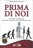 Prima di Noi — Libro