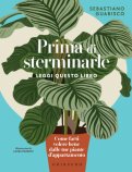 Prima di Sterminarle Leggi Questo Libro — Libro