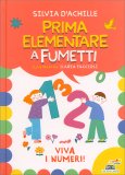 Prima Elementare a Fumetti - Viva i Numeri! — Libro