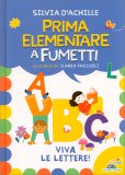 Prima Elementare a Fumetti - Viva le Lettere!