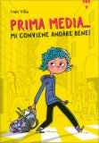 Prima Media... Mi Conviene Andare Bene! — Libro