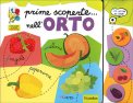 Prime Scoperte... Nell'Orto — Libro