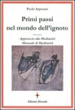 Primi Passi nel Mondo dell'Ignoto — Libro