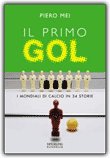 Il Primo Gol — Libro