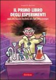 Il Primo Libro degli Esperimenti — Libro