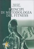 Principi di Metodologia del Fitness  — Libro