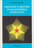 Principi e Metodi di Massoneria Operativa — Libro