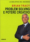 Problem Solving e Potere Creativo — Libro