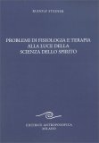 Problemi di Fisiologia e Terapia alla Luce della Scienza dello Spirito — Libro