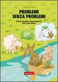 Problemi Senza Problemi — Libro