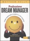 Professione Dream Manager — Libro