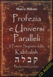 Profezia e Universi Paralleli  — Audiolibro