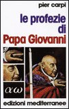 Le Profezie di Papa Giovanni — Libro
