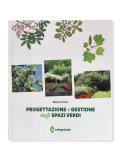 Progettazione e Gestione degli Spazi Verdi — Libro