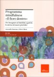 Programma Mindfulness " Il Fiore Dentro" — Libro