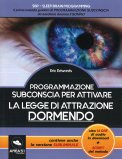 Programmazione Subconscia per Attivare la Legge di Attrazione Dormendo — Libro