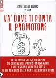 Và Dove ti Porta il Promotore — Libro