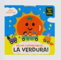 Prova a Immaginare... La Verdura! — Libro