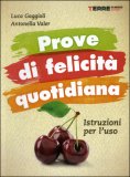 Prove di Felicità Quotidiana — Libro