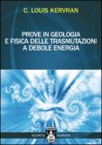 Prove in Geologia e Fisica delle Trasmutazioni a Debole Energia — Libro