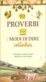 Proverbi e Modi di Dire Contadini — Libro