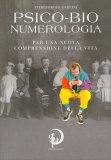 Psico-Bio-Numerologia — Libro