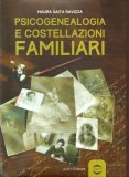 Psicogenealogia e Costellazioni Familiari — Libro