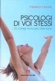 Psicologi di Voi Stessi — Libro