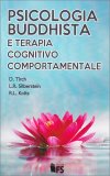 Psicologia Buddhista e Terapia Cognitivo Comportamentale — Libro