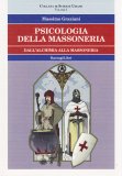 Psicologia della Massoneria Vol.I — Libro