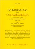 Psicopatologia della Consapevolezza — Libro