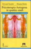 Psicoterapia Autogena in Quattro Stadi — Libro