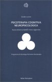 Psicoterapia Cognitiva Neuropsicologica — Libro