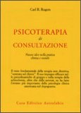 Psicoterapia di Consultazione - Nuove Idee nella Pratica Clinica e Sociale  — Libro