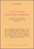 La Psicoterapia Genitore-Bambino — Libro