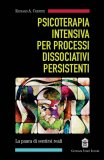 Psicoterapia Intensiva per Processi Dissociativi Persistenti — Libro