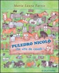 Puledro Nicolò ...Che Vita da Cavalli! — Libro