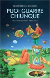 Puoi Guarire Chiunque — Libro