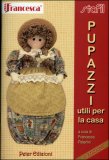Pupazzi Utili per la Casa — Libro